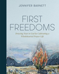 First Freedoms - Barnett, Jennifer