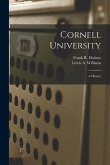Cornell University: A History
