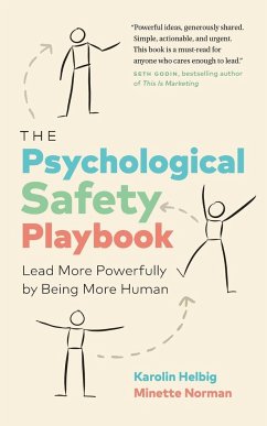 The Psychological Safety Playbook - Helbig, Karolin; Norman, Minette