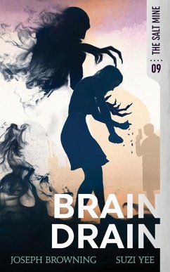 Brain Drain - Yee, Suzi; Browning, Joseph