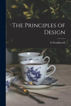The Principles of Design - Rhead, G. Woolliscroft