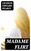 Madame Flirt (eBook, ePUB)