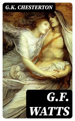 G.F. Watts (eBook, ePUB) - Chesterton, G.K.