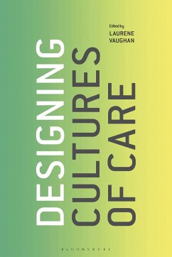 Designing Cultures of Care