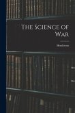 The Science of War The Science of War