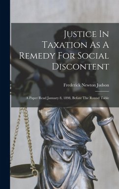 Cover Justice In Taxation As A Remedy For Social Discontent