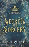 Secrets and Sorcery