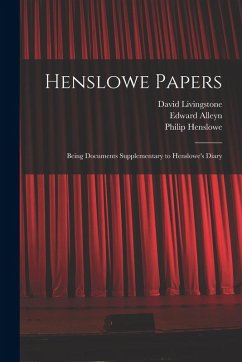 Cover Henslowe Papers: Being Documents Supplementary to Henslowe's Diary