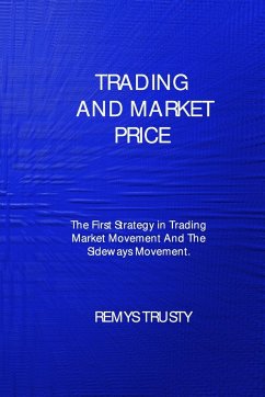 TRADING AND MARKET PRICE - Trusty, Remys