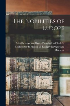 Cover The Nobilities of Europe; Volume 1