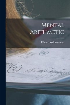 Mental Arithmetic - Weidenhamer, Edward Mental Arithmetic - Weidenhamer, Edward