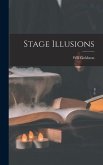 Stage Illusions
