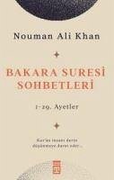 Bakara Suresi Sohbetleri - Khan, Nouman Ali