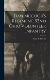 Dan Mccook's Regiment, 52nd Ohio Volunteer Infantry