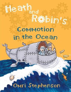 Heath and Robin's Commotion in the Ocean - Stephenson, Omri