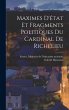 Maximes D'état Et Fragments Politiques... - Bild 1