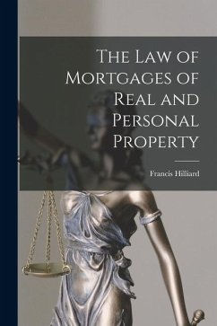 Cover The Law of Mortgages of Real and Personal Property