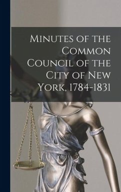 Cover Minutes of the Common Council of the City of New York, 1784-1831