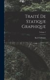 Traité De Statique Graphique; Volume 1