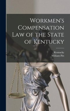 Cover Workmen's Compensation Law of the State of Kentucky