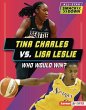 Tina Charles vs. Lisa Leslie - Bild 1