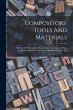Compositors' Tools And Materials: A... - Bild 1