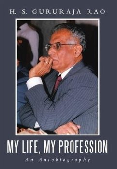 My Life, My Profession - Rao, H. S. Gururaja