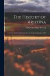 The History of Arizona: From the... - Bild 1