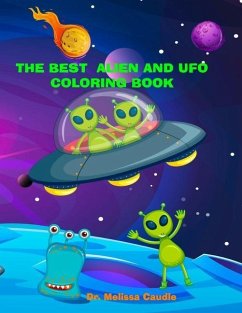 The Best Alien and UFO Coloring Book - Caudle, Melissa