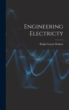 Engineering Electricty - Hudson, Ralph Gorton