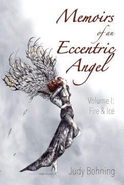 Memoirs of an Eccentric Angel - Bohning, Judy