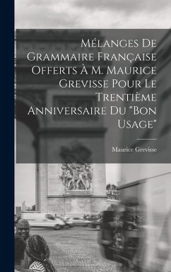 Cover Mélanges de grammaire française offerts à M. Maurice Grevisse pour le trentième anniversaire du 