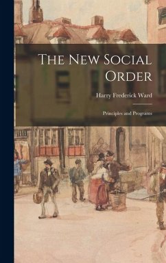 Cover The new Social Order; Principles and Programs