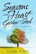 Seasons of the Heart Garden of the Soul - Bild 1