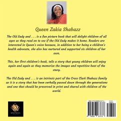 The Old Lady and . . . . . - Shabazz, Queen Zakia