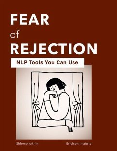 Fear of Rejection - Vaknin, Shlomo; Institute, Erickson