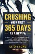 Crushing Your First 365 Days as a New Pa - Bild 1