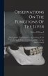 Observations On The Functions Of The... - Bild 1