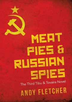 Meat Pies & Russian Spies - Fletcher, Andy