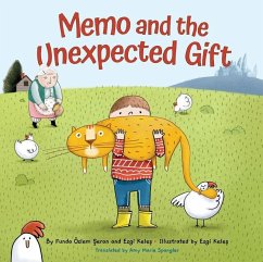 Memo and the Unexpected Gift - Seran, Funda OEzlem; Keles, Ezgi