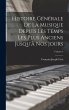 Histoire Générale De La Musique... - Bild 1