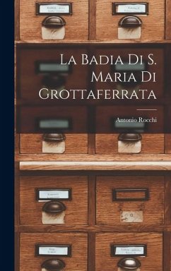 Cover La Badia Di S. Maria Di Grottaferrata