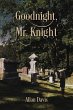 Goodnight, Mr. Knight - Bild 1