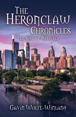 The Heronclaw Chronicles - Wolfe-Winland, Gavin