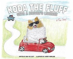 Koda the Fluff Gets a Driver's License - The Fluff, Koda