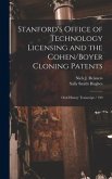 Stanford's Office of Technology Licensing and the Cohen/Boyer Cloning Patents