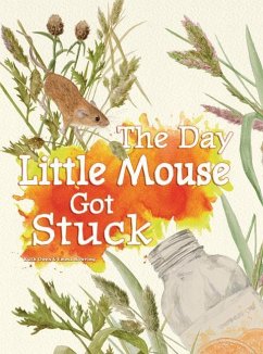 The Day Little Mouse Got Stuck - Owen, Ruth