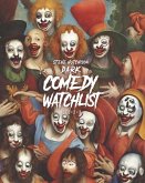 Dark Comedy Watchlist (2023)