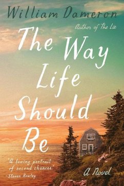 The Way Life Should Be - Dameron, William