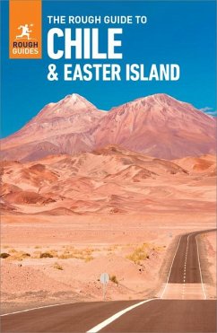 The Rough Guide to Chile & Easter Island (Travel Guide with Ebook) - Guides, Rough
